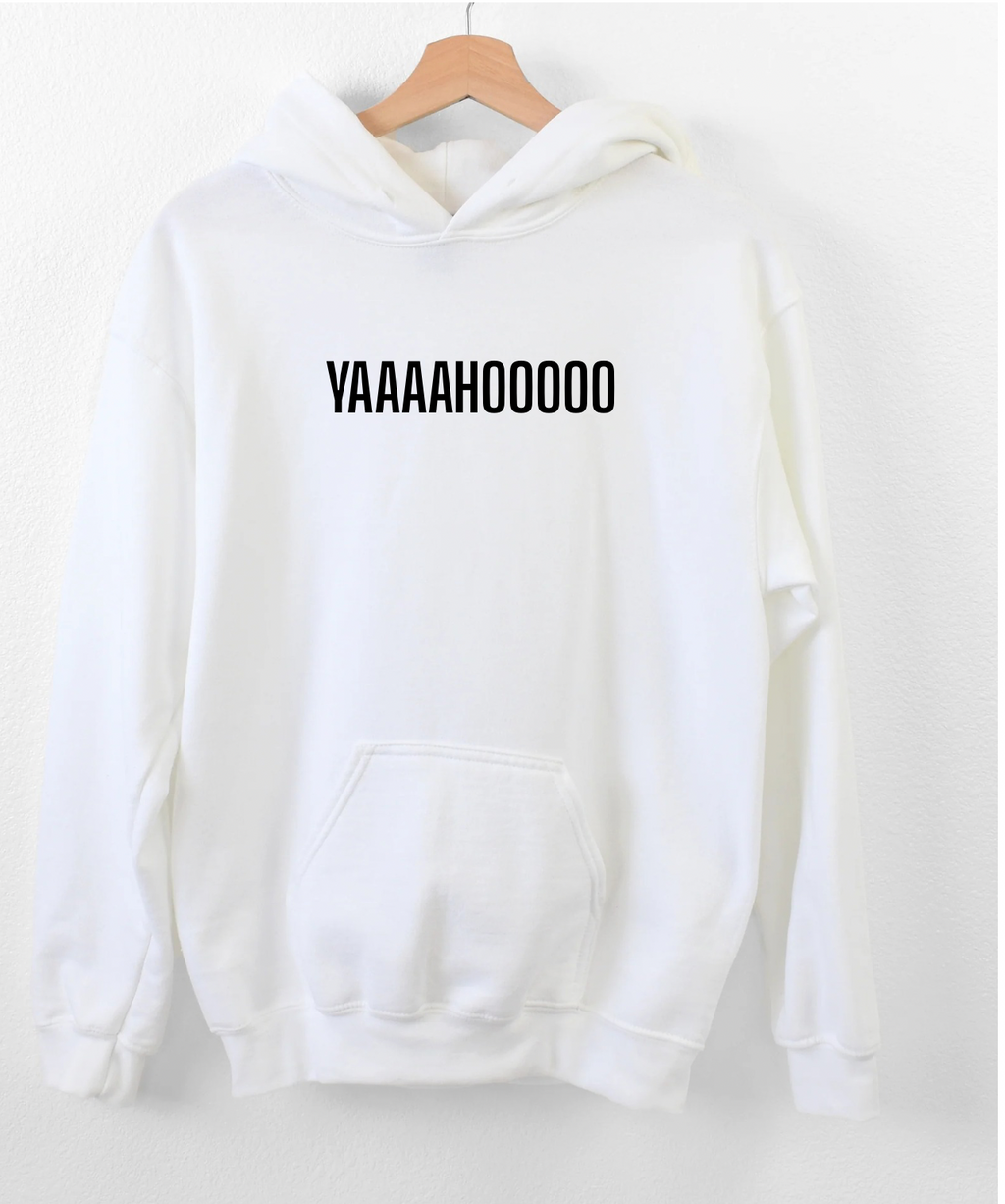 ‘YAAAHOOOOO’ Hoodie
